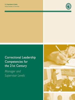 cover image of Correctional Leadership Competencies for the 21st Century: Manager and Supervisor Levels